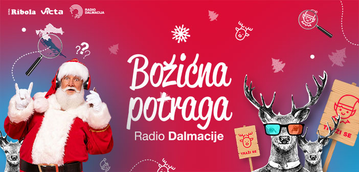 Božićna potraga Radio Dalmacije: Pronađi božićnu ekipu i osvoji 2000 kn za spizu u Riboli ili Victi!
